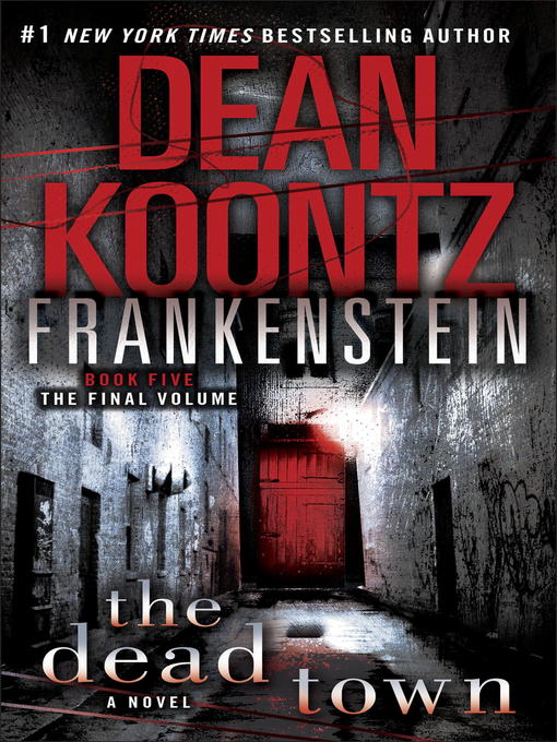 Title details for The Dead Town by Dean Koontz - Wait list